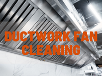 Orange text ductwork fan cleaning with the big kitchen fan on the background